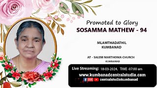 FUNERAL LIVE STREAMING  SOSAMMA MATHEW 18032024 [upl. by Kellyn]