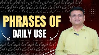 Phrases of Daily use  English By Wadhwa Sir [upl. by Reedy]