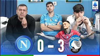 VERGOGNA NAPOLIATALANTA 03  LIVE REACTION NAPOLETANI [upl. by Lyell]