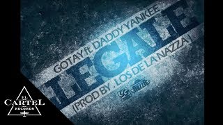 Daddy Yankee ft Gotay  Llégale Audio Oficial [upl. by Repsaj825]