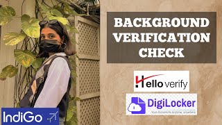 Background Verification Check  After Interview Process  HelloVerify  Digilocker  Indigo Airlines [upl. by Entroc]