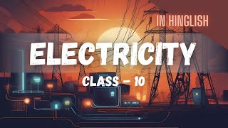 ⚡Electricity ⚡  A Fun Animated Guide in Hinglish Class 10  TRENDING  CBSE  PHYSICS [upl. by Johnston773]