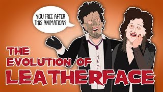 The Evolution of Leatherface Animated [upl. by Hcire425]