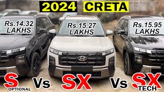 2024 CRETA FACELIFT DETAILED COMPARISION  CRETA S OPTIONAL vs SX vs SX TECH  CRETA BEST VARIANTS [upl. by Estele40]