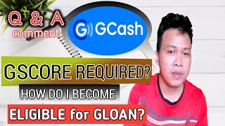 How do I become eligible for GLOAN  gscore required to unlock GLOAN QampA comments [upl. by Mueller98]