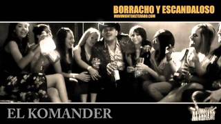 El Komander Borracho y Escandaloso Estudio 2011 [upl. by Edwards]