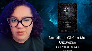 Loneliest Girl in the Universe  Book Review [upl. by Vasiliu]