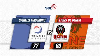 Spinelli Massagno vs Lions de Genève  Game Highlights [upl. by Oiligriv]