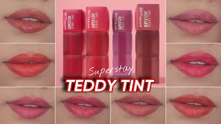 ALL SHADES SWATCHES  Maybelline Superstay Teddy Tint [upl. by Ahseiyt]