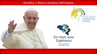 29 settembre 2024 Bruxelles S Messa e preghiera dell’Angelus  Papa Francesco [upl. by Edlin]