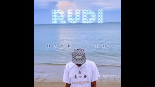 Darki Yoo  RUDI Official Audio [upl. by Flam105]