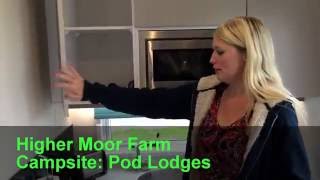 Higher Moor Farm Campsite Pod Lodge Tour [upl. by Casilde63]