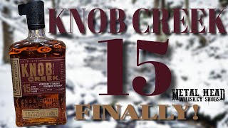 WAS KNOB CREEK 15YR BOURBON WORTH THE WAIT [upl. by Mientao734]