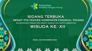 WISUDA KEXII POLTEKES KEMENKES PANGKALPINANG [upl. by Noira]