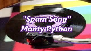 Monty Python  Spam Song [upl. by Aihsenyt162]