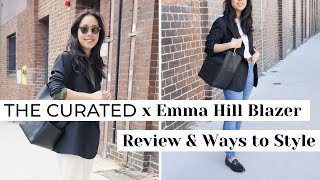 THE CURATED X EMMA HILL CLASSIC BLAZER REVIEW  Sizing Quality amp Ways to Style  Slow Fashion [upl. by Aokek]