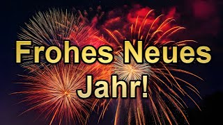 Neujahrsgrüße für dich 🍾 Ich wünsche dir ein frohes Neues Jahr 2024 [upl. by Ruffina594]