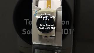 Kalibrasi Total Station Sokkia CX 101 Rizky [upl. by Sirraf]