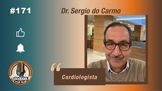 Dr Sergio do Carmo  Cardiologista 171 [upl. by Anelaj]