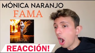 REACCIONANDO a quotFAMAquot de Mónica Naranjo Escuchándola por primera vez 😱 [upl. by Odrude]