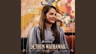 Dethun Wathaawak 2FORTY2 Remake Lounge [upl. by Nivrek]