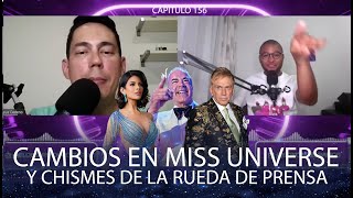 NUEVO FORMATO DE CLASIFICACIÓN EN MISS UNIVERSO TodoMásTodo CAP156 [upl. by Aryt]