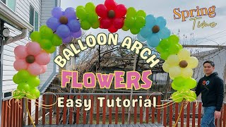 Giant Flowers Balloon Arch 🌸 Quick and Easy Setup for Spring 🌺🌷🌻🌼 [upl. by Nalek163]