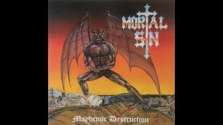 MORTAL SIN quotMayhemic Destructionquot Full Album 1987 AUS [upl. by Htez]