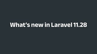 Laravel 1128 Whats New in the Latest Release freepalestine laravel [upl. by Charmain]