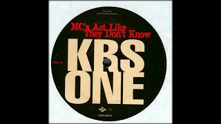 KRS One ‎– MCs Act Like They Dont Know Instrumental [upl. by Bambi360]