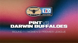 PINT v Darwin Buffaloes 202425 TIO NTFL Womens Premier League  Round 1 [upl. by Lela]