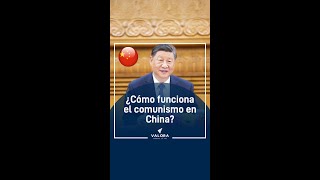 ¿Cómo funcionan el comunismo y las elecciones en China Le contamos [upl. by Malanie]