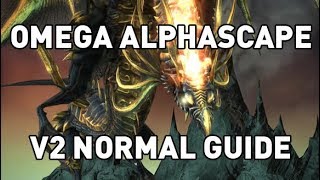 FFXIV Omega Alphascape V2 NORMAL Guide [upl. by Accisej]