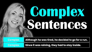 Complex Sentences in English  Sentence Structure with Subordinating Conjunctions amp Relative Pronoun [upl. by Mayworm]