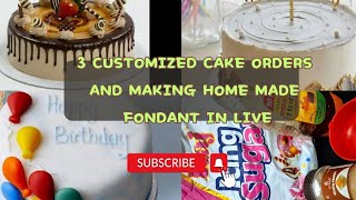 Three customized cakes  chocolate garnishing and making FONDANT in live [upl. by Eveleen]