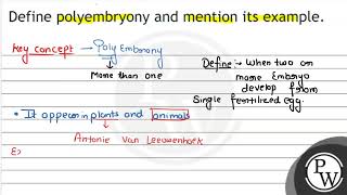 Define polyembryony and mention its example [upl. by Airalednac]