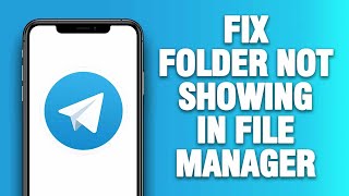 Telegram App Folder Not Showing In File Manager  How To Fix  Quick Solution [upl. by Ilbert]