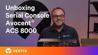 Unboxing the Vertiv™ Avocent® ACS 8000 Serial Console [upl. by Lleirbag]