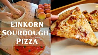 How to make Einkorn Sourdough Pizza [upl. by Pieter]