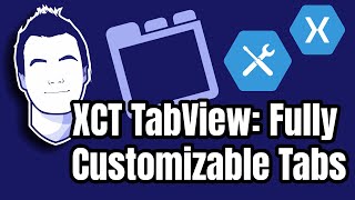 Customizable Tabs with TabView for XamarinForms [upl. by Niryt533]