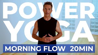 Power Yoga Morning Flow 20 Min Dynamic Practice to Energize Your Day [upl. by Latrina]