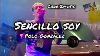 Sencillo Soy  Polo Gonzalez official Audio [upl. by Ijnek]