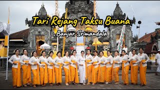 Tari Rejang Taksu Buana Banjar Srimandala [upl. by Midian752]