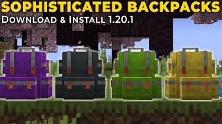 How To Download amp Install Sophisticated Backpacks in Minecraft 1201 [upl. by Olifoet]