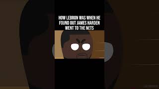 RDCworld1 Animated  LeBron When He Found Out James Harden Went To The Nets [upl. by Purcell735]