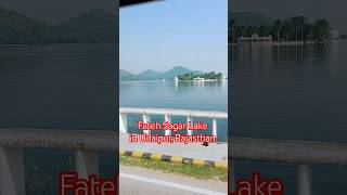 Rajasthan Tour Fatehi Sagar Lake in Udaipur [upl. by Aikaj704]