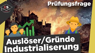 Auslöser der Industriellen Revolution  Industrialisierung  Gründe der Industrialisierung erklärt [upl. by Jacqui]