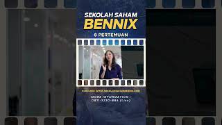 INVESTASI SAHAM JADI LEBIH MUDAH DENGAN SEKOLAH SAHAM BENNIX [upl. by Nyrhtac]