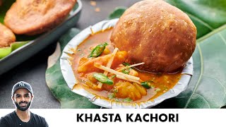 Khasta Kachori Recipe  खस्ता कचोरी और आलू की सब्ज़ी  Chef Sanjyot Keer [upl. by Nassah]