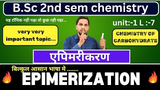 BSc 2nd sem chemistry  Epimerization  Epimerization of Glucose [upl. by Silenay]